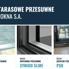 Drzwi tarasowe HST, Syntego Slide i PSK od Abakus Okna S.A. - nowoczesne rozwiązania dla Twojego domu.